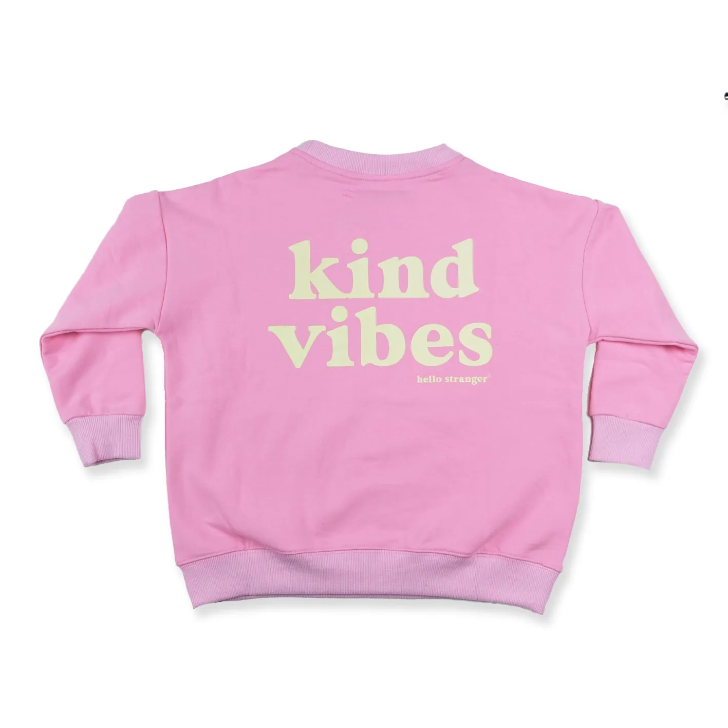 High-Schoolers Pink Crew Neck Sweatshirt with Kind Vibes Design