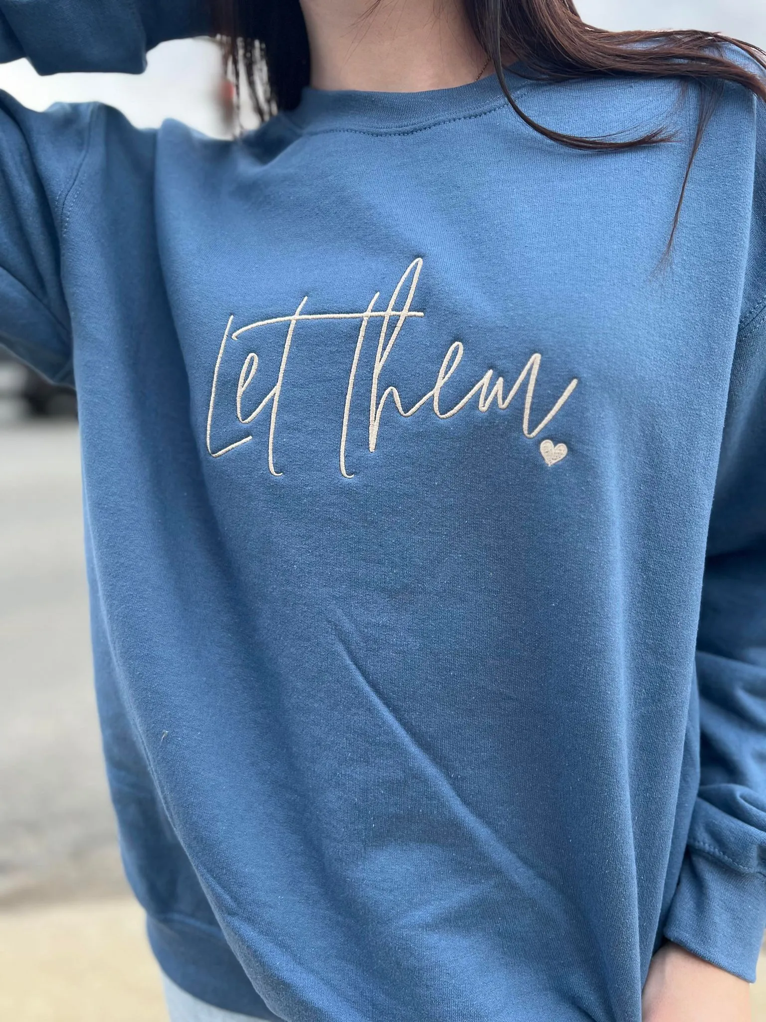 Let Them Sweatshirt