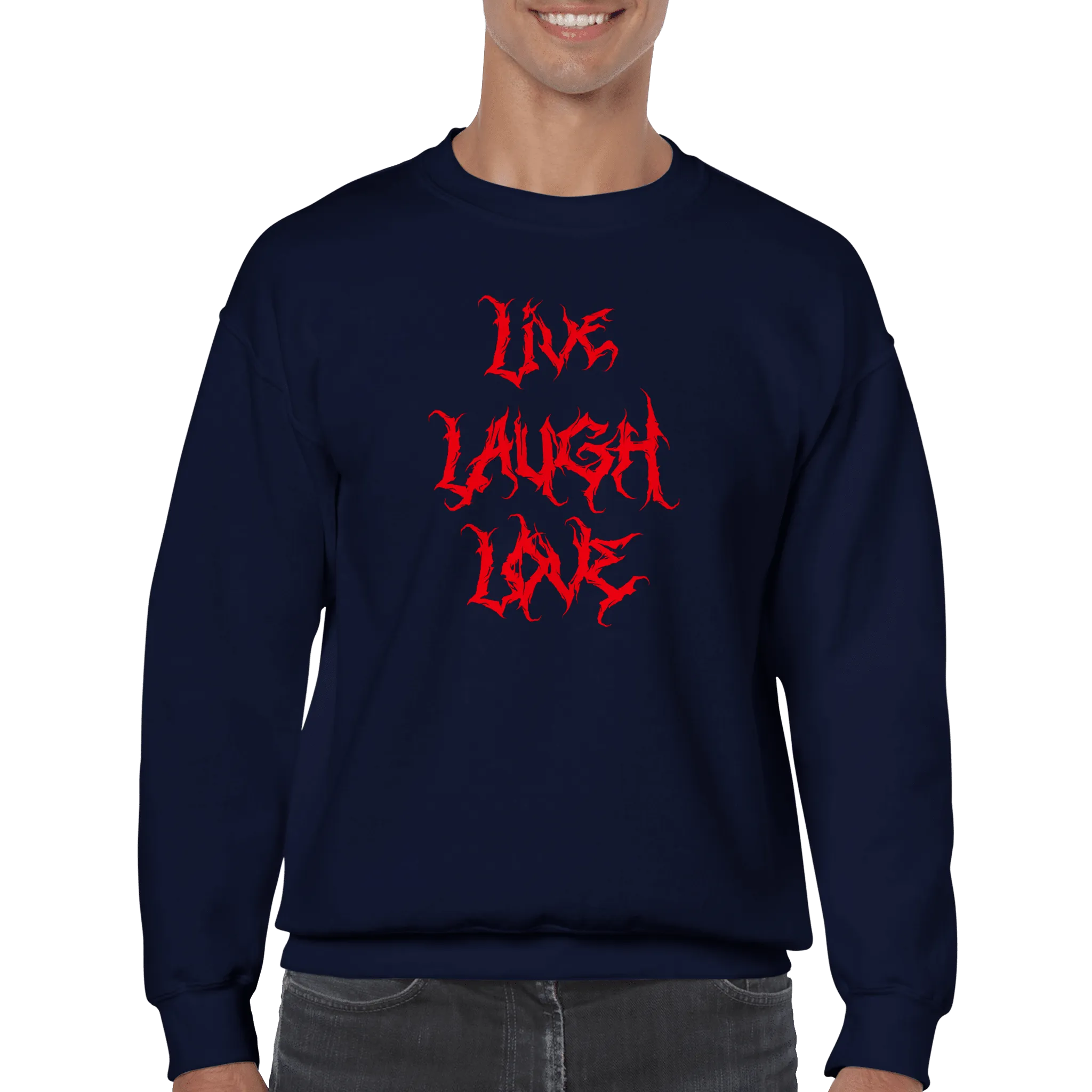 Live Laugh Love - Sweatshirt